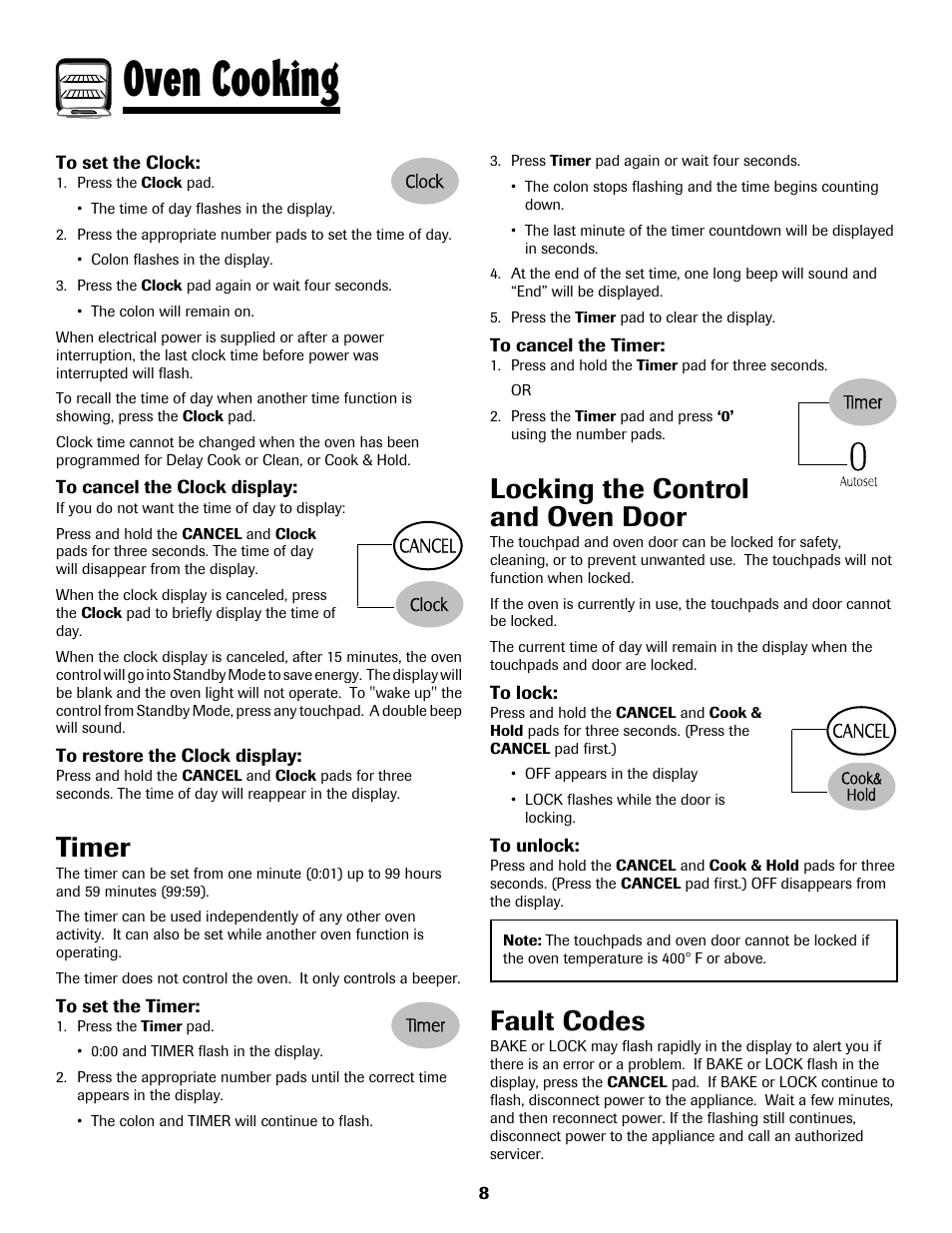 Oven cooking, Timer, Locking the control and oven door | Fault codes | Maytag MGS5875BDW User Manual | Page 9 / 84