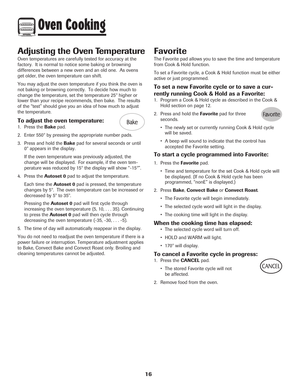 Oven cooking, Favorite, Adjusting the oven temperature | Maytag MER5875RAF User Manual | Page 17 / 84