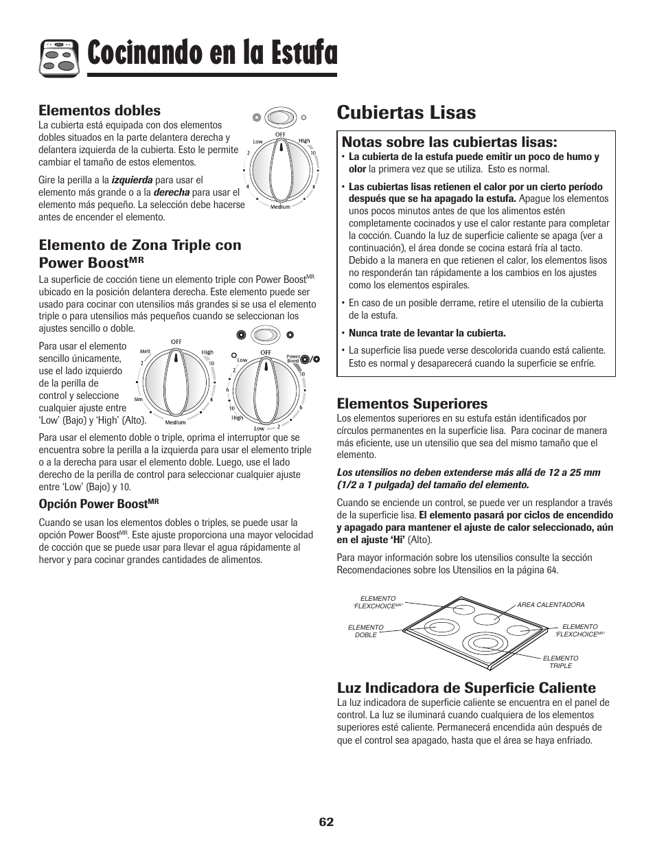 Cocinando en la estufa, Cubiertas lisas, Notas sobre las cubiertas lisas | Elementos superiores, Elementos dobles, Elemento de zona triple con power boost, Luz indicadora de superficie caliente | Maytag MER5875RAF User Manual | Page 63 / 84