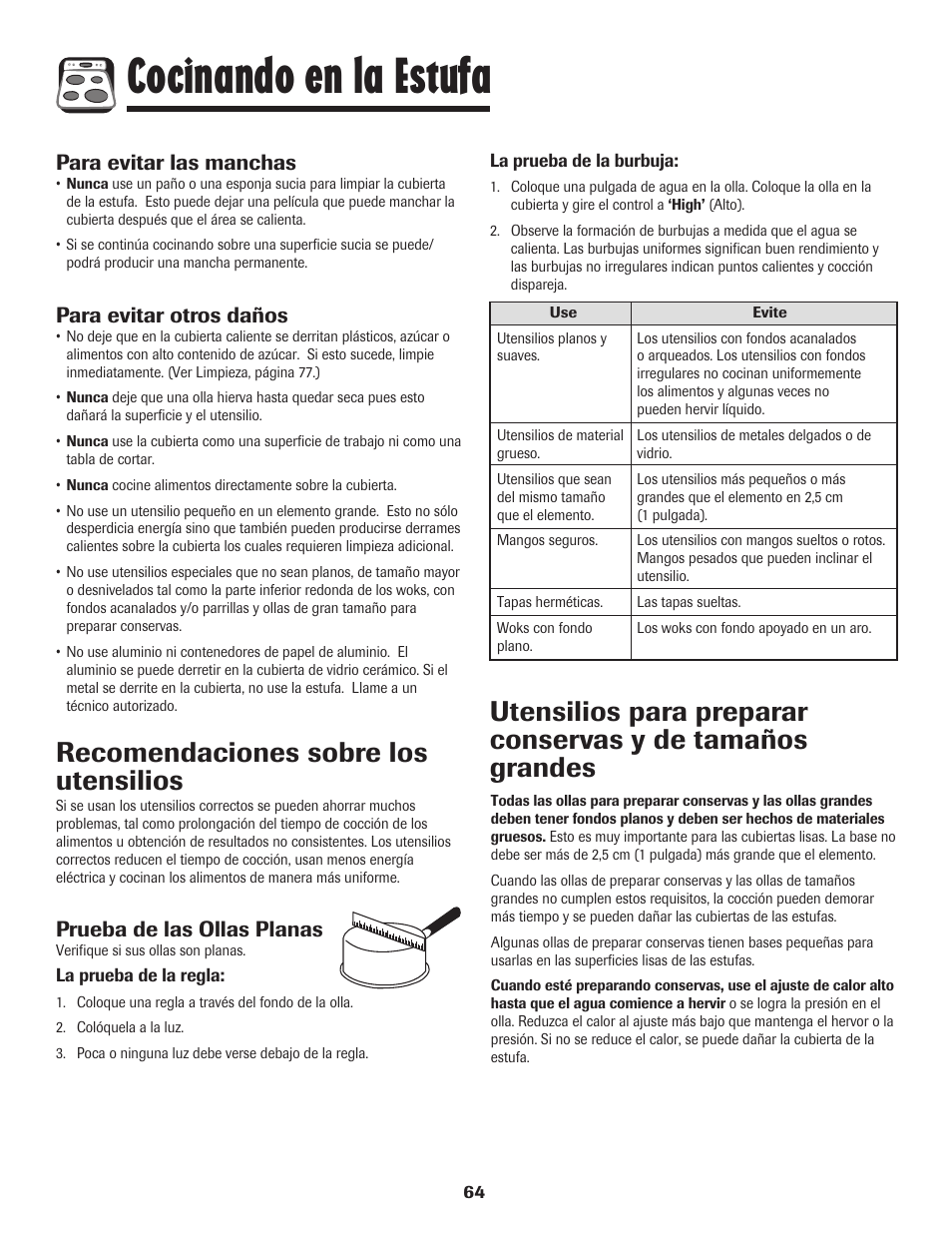 Cocinando en la estufa, Recomendaciones sobre los utensilios, Prueba de las ollas planas | Para evitar las manchas, Para evitar otros daños | Maytag MER5875RAF User Manual | Page 65 / 84