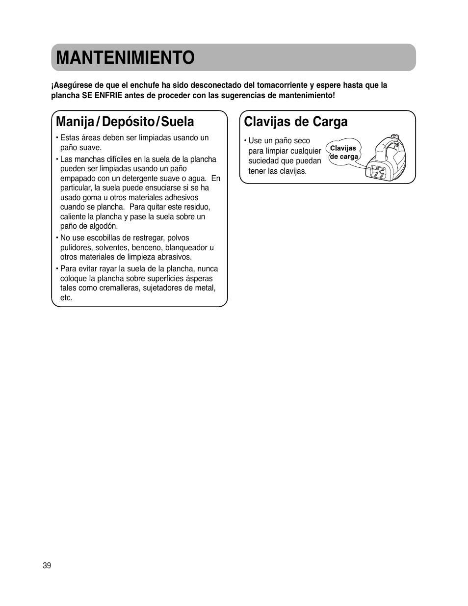 Mantenimiento, Manija / depósito / suela, Clavijas de carga | Maytag MLI7500AAW User Manual | Page 40 / 44