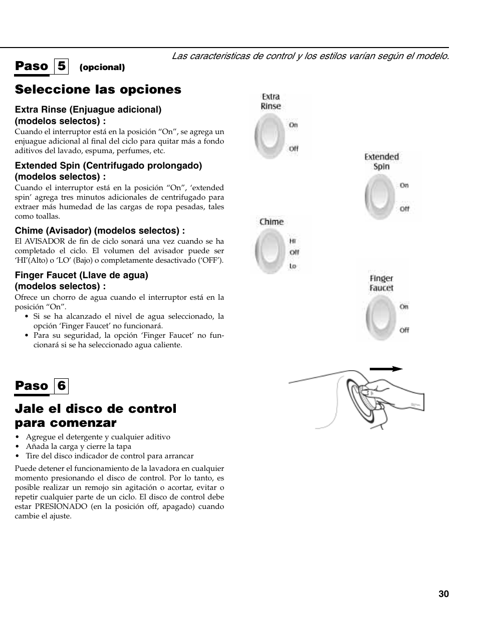 Jale el disco de control para comenzar, Seleccione las opciones, Paso 5 | Paso 6 | Maytag MAV-35 User Manual | Page 31 / 36