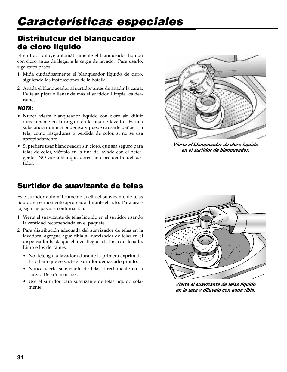 Características especiales, Surtidor de suavizante de telas, Distributeur del blanqueador de cloro líquido | Maytag MAV-35 User Manual | Page 32 / 36