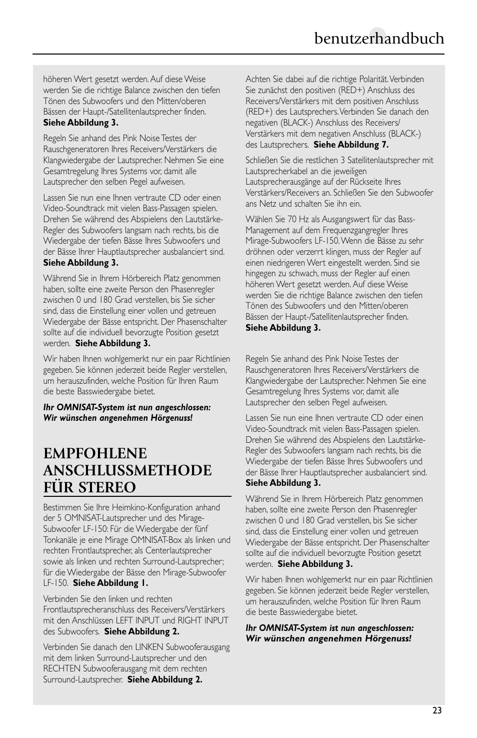 Benutzerhandbuch, Empfohlene anschlussmethode für stereo | Mirage Loudspeakers Omnisat User Manual | Page 23 / 52