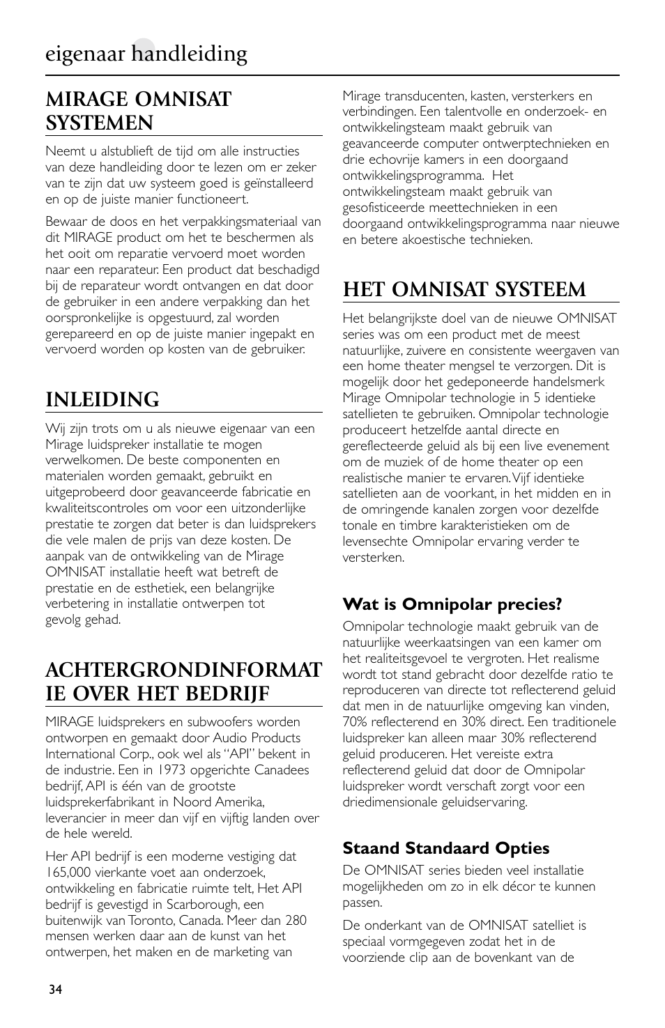 Eigenaar handleiding, Mirage omnisat systemen, Inleiding | Achtergrondinformat ie over het bedrijf, Het omnisat systeem | Mirage Loudspeakers Omnisat User Manual | Page 34 / 52