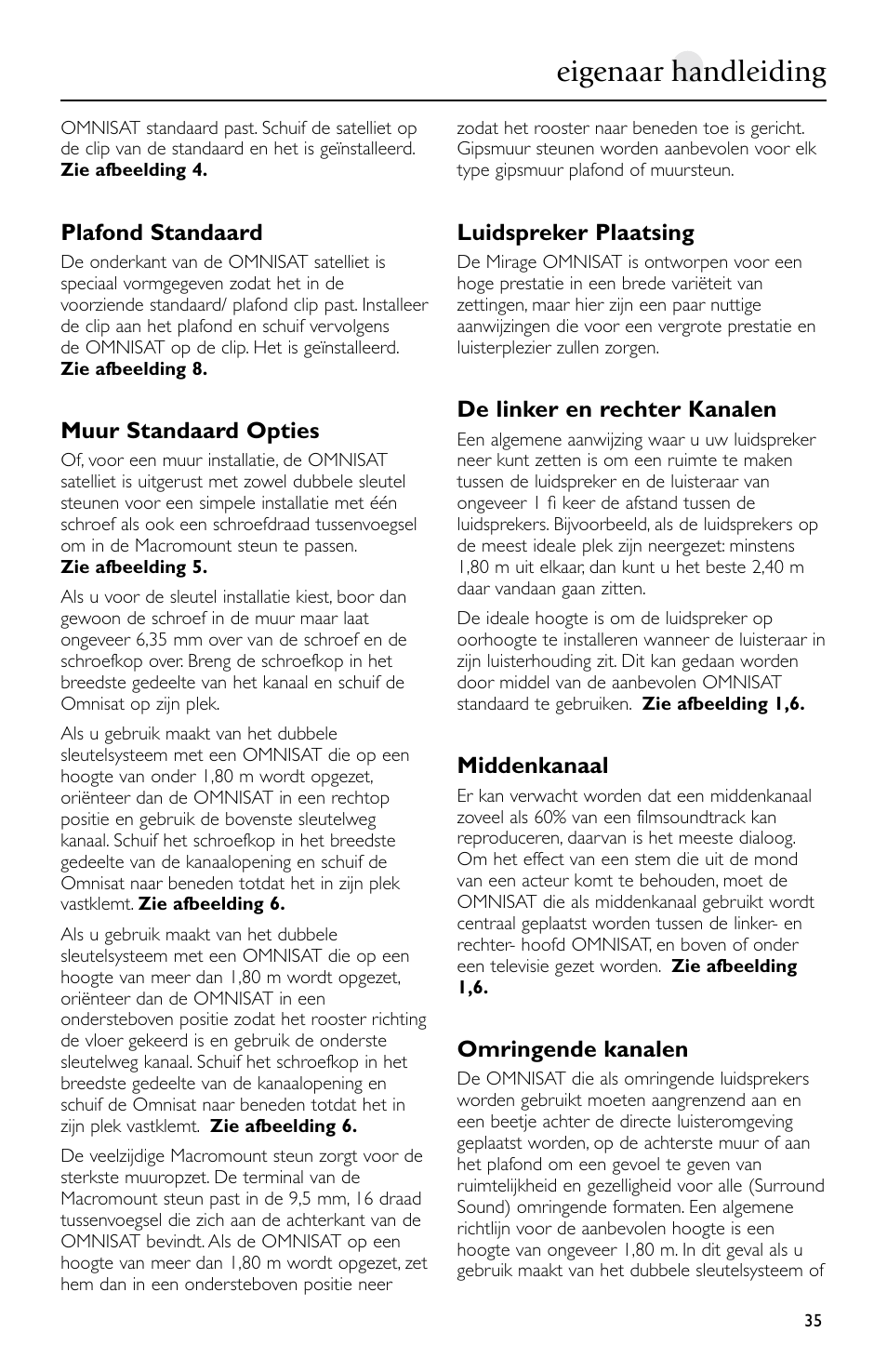 Eigenaar handleiding | Mirage Loudspeakers Omnisat User Manual | Page 35 / 52