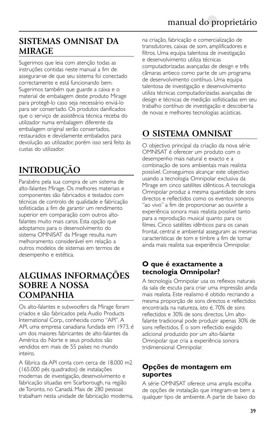 Sistemas omnisat da mirage, Introdução, Algumas informações sobre a nossa companhia | O sistema omnisat, Manual do proprietário | Mirage Loudspeakers Omnisat User Manual | Page 39 / 52