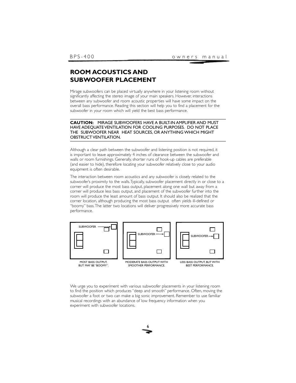 Room acoustics and subwoofer placement | Mirage Loudspeakers BPS-400 User Manual | Page 7 / 12