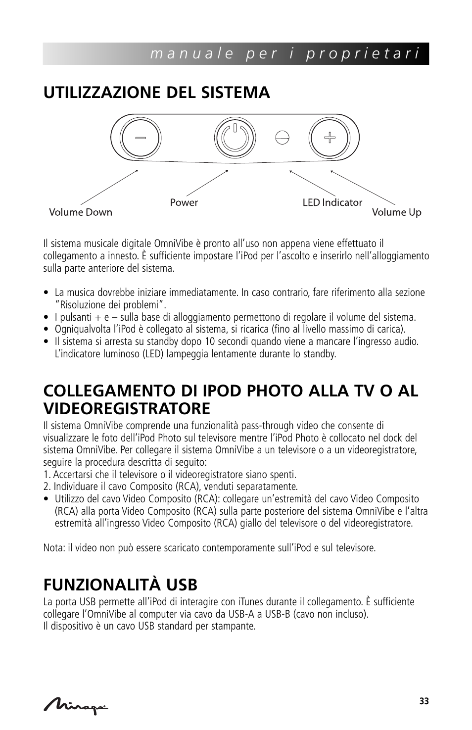 Utilizzazione del sistema, Funzionalità usb | Mirage Loudspeakers Mirage OmniVibe User Manual | Page 33 / 56