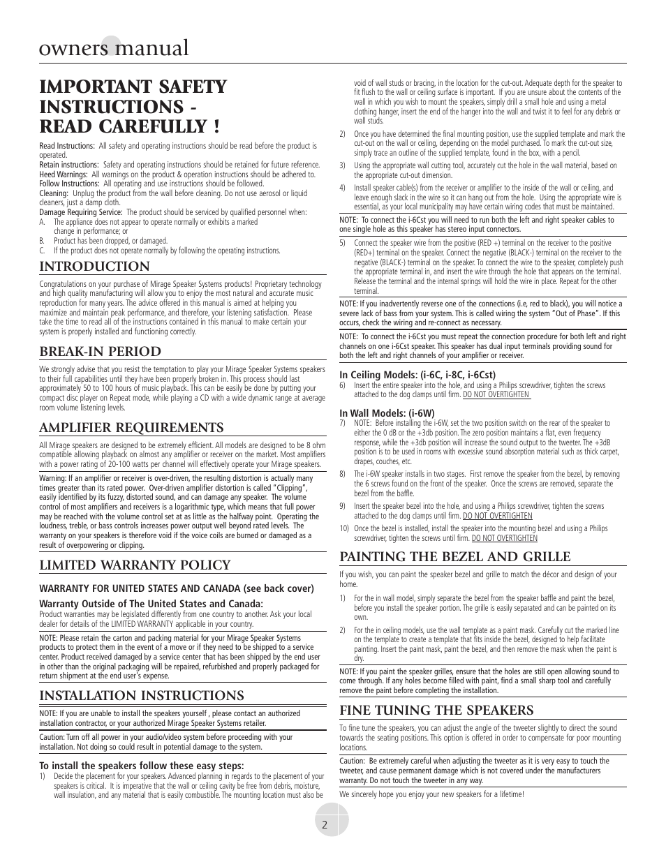 Owners manual, Important safety instructions - read carefully, Introduction | Break-in period, Amplifier requirements, Limited warranty policy, Installation instructions, Painting the bezel and grille, Fine tuning the speakers | Mirage Loudspeakers i-SERIES User Manual | Page 2 / 4