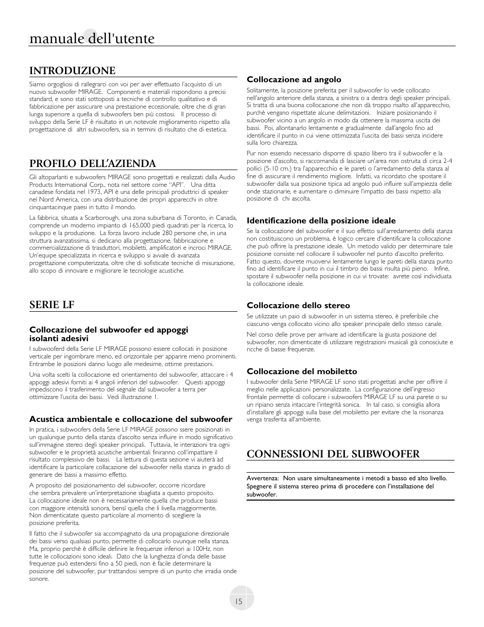 Manuale dell'utente, Introduzione, Profilo dell’azienda | Serie lf, Connessioni del subwoofer | Mirage Loudspeakers LF-100 User Manual | Page 15 / 40