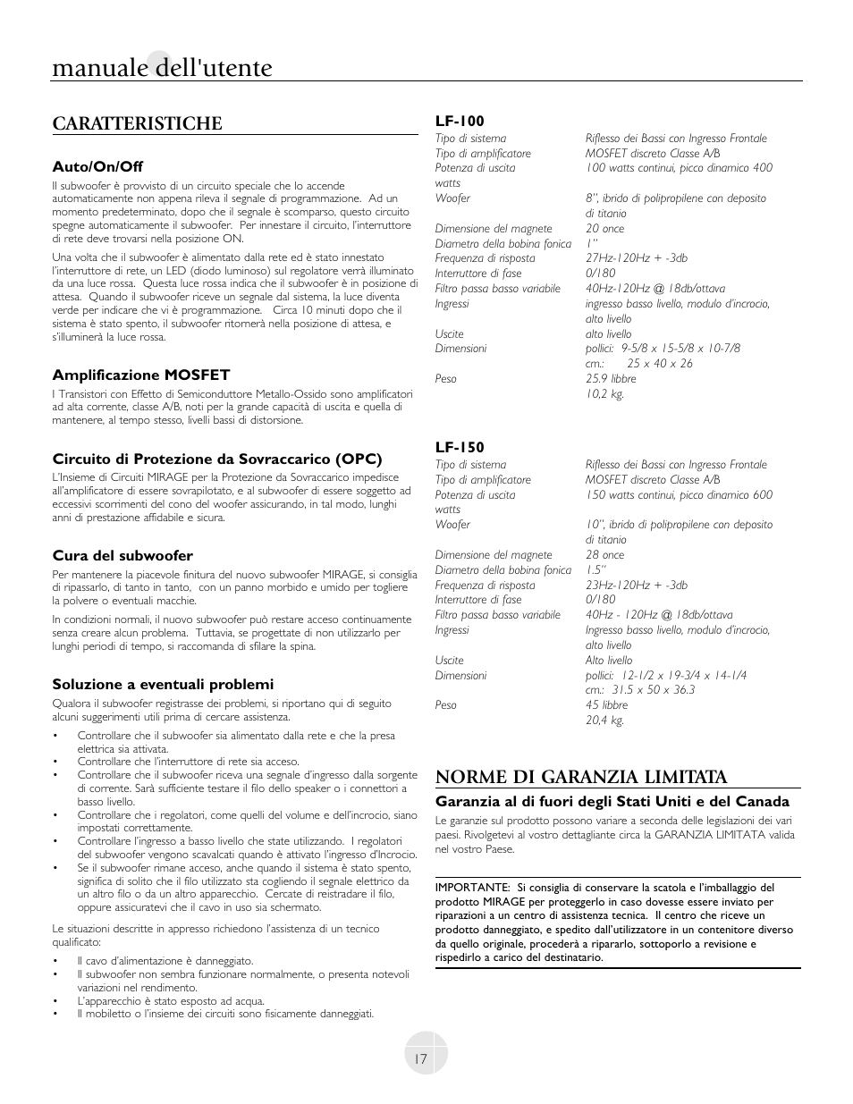 Manuale dell'utente, Caratteristiche, Norme di garanzia limitata | Mirage Loudspeakers LF-100 User Manual | Page 17 / 40