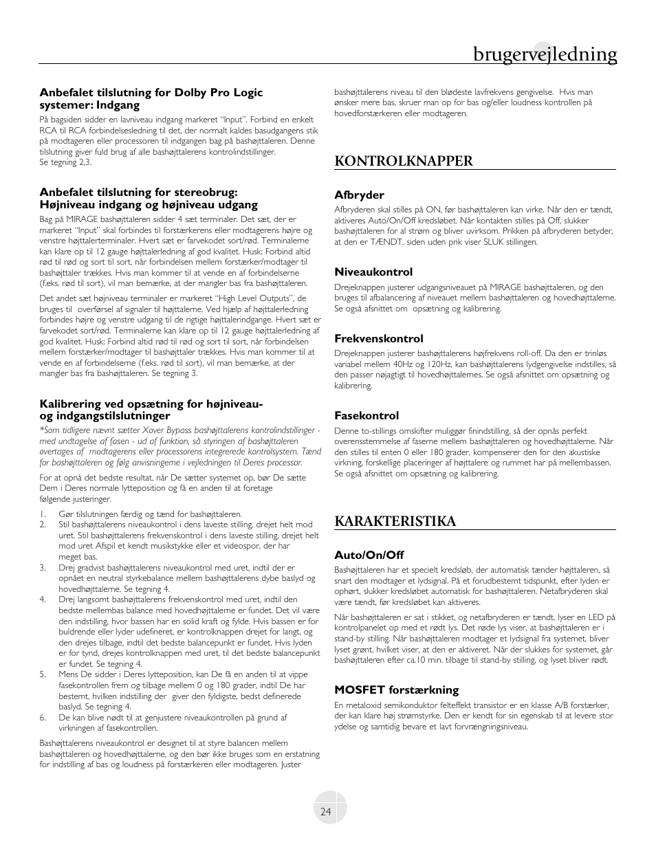 Brugervejledning, Kontrolknapper, Karakteristika | Mirage Loudspeakers LF-100 User Manual | Page 24 / 40