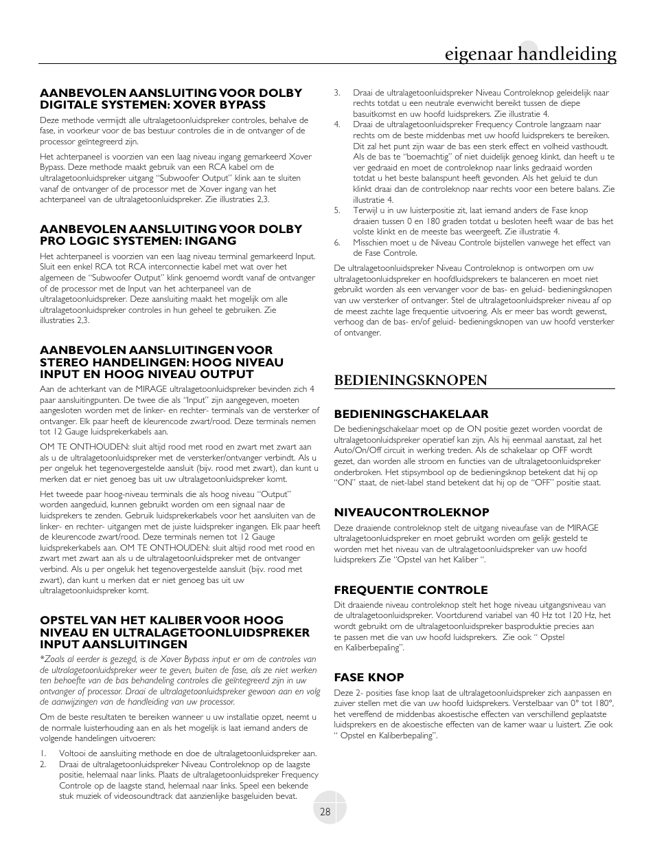 Eigenaar handleiding, Bedieningsknopen | Mirage Loudspeakers LF-100 User Manual | Page 28 / 40