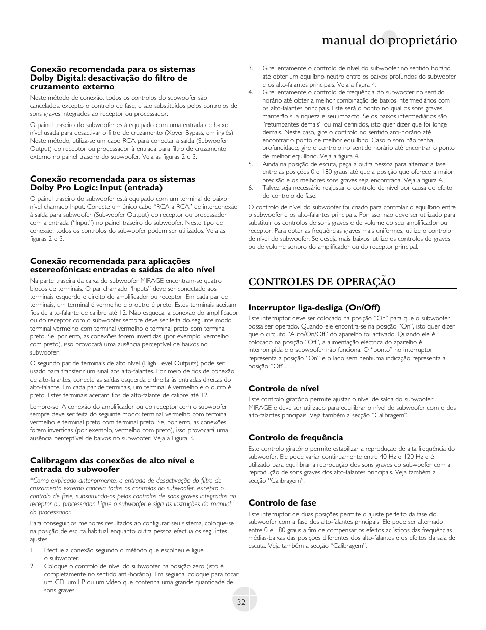 Manual do proprietário, Controles de operação | Mirage Loudspeakers LF-100 User Manual | Page 32 / 40