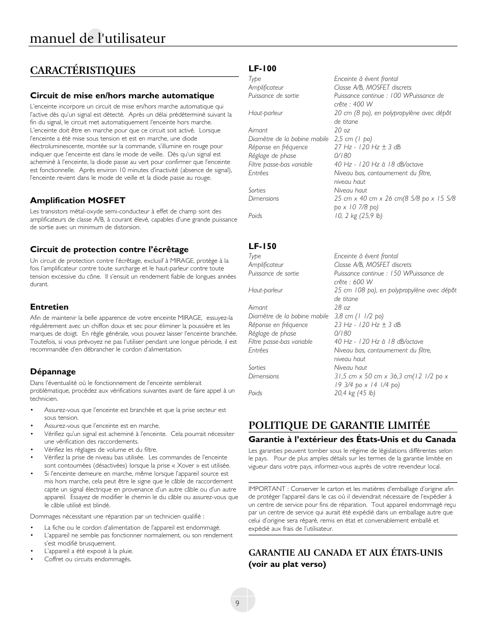 Manuel de l'utilisateur, Caractéristiques, Politique de garantie limitée | Garantie au canada et aux états-unis | Mirage Loudspeakers LF-100 User Manual | Page 9 / 40