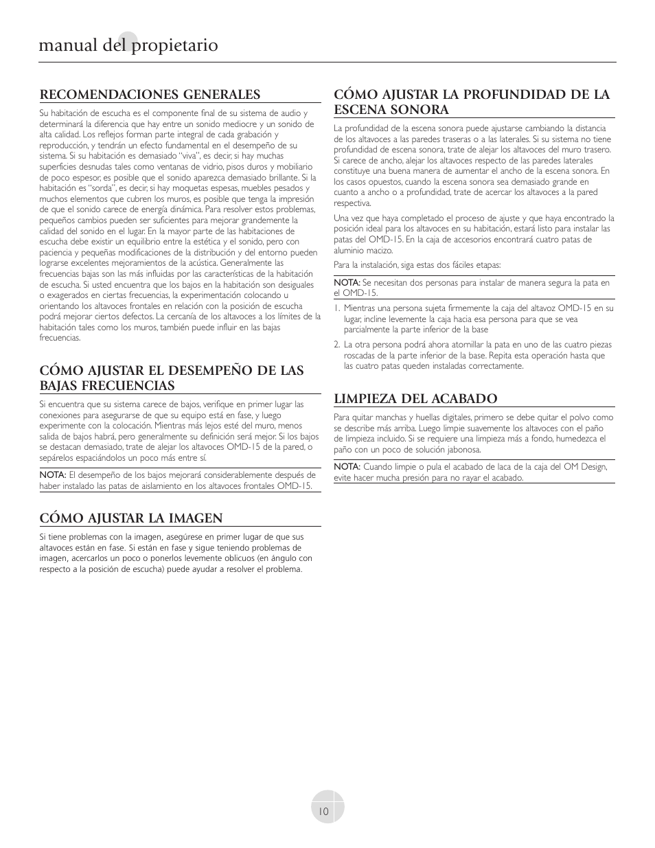Manual del propietario, Recomendaciones generales, Cómo ajustar el desempeño de las bajas frecuencias | Cómo ajustar la imagen, Cómo ajustar la profundidad de la escena sonora, Limpieza del acabado | Mirage Loudspeakers OMNIPOLAR OMD-C1 User Manual | Page 11 / 34