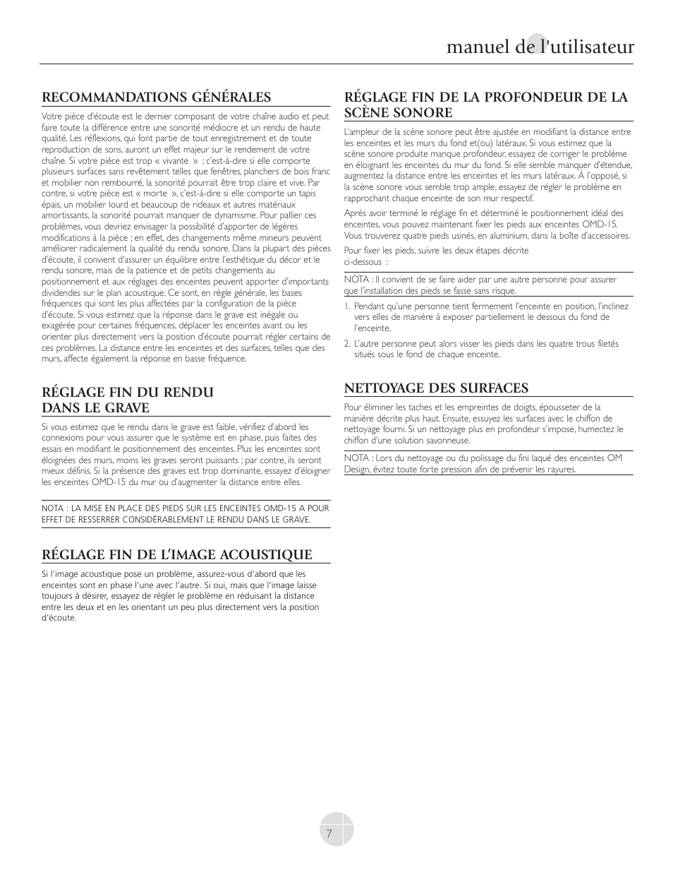 Manuel de l'utilisateur, Recommandations générales, Réglage fin du rendu dans le grave | Réglage fin de l’image acoustique, Réglage fin de la profondeur de la scène sonore, Nettoyage des surfaces | Mirage Loudspeakers OMNIPOLAR OMD-C1 User Manual | Page 8 / 34