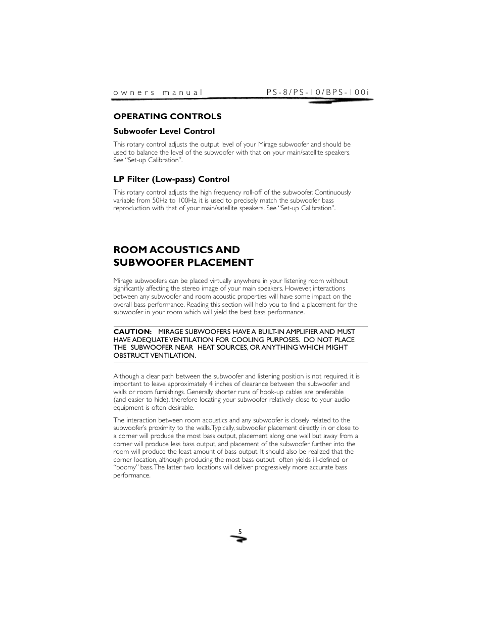 Room acoustics and subwoofer placement | Mirage Loudspeakers PS-8 User Manual | Page 6 / 12