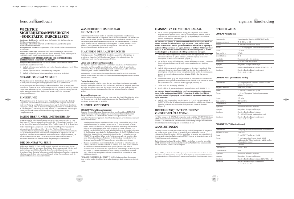 Eigenaar handleiding benutzerhandbuch, Omnisat v2 cc midden kanaal, Boekenkast/ entertainment onderdeel plaatsing | Aansluitingen, Specificaties, Mirage omnisat v2 serie, Einleitung, Daten über unser unternehmen, Die omnisat v2 serie, Was bedeutet omnipolar eigentlich | Mirage Loudspeakers V2 User Manual | Page 10 / 12