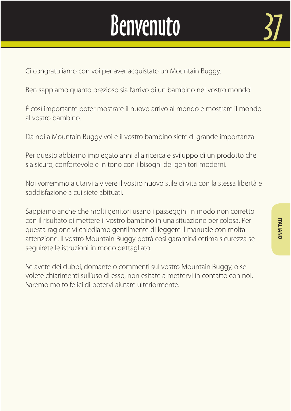 Benvenuto | Mountain Buggy Buggy Range Outside Cove User Manual | Page 39 / 89