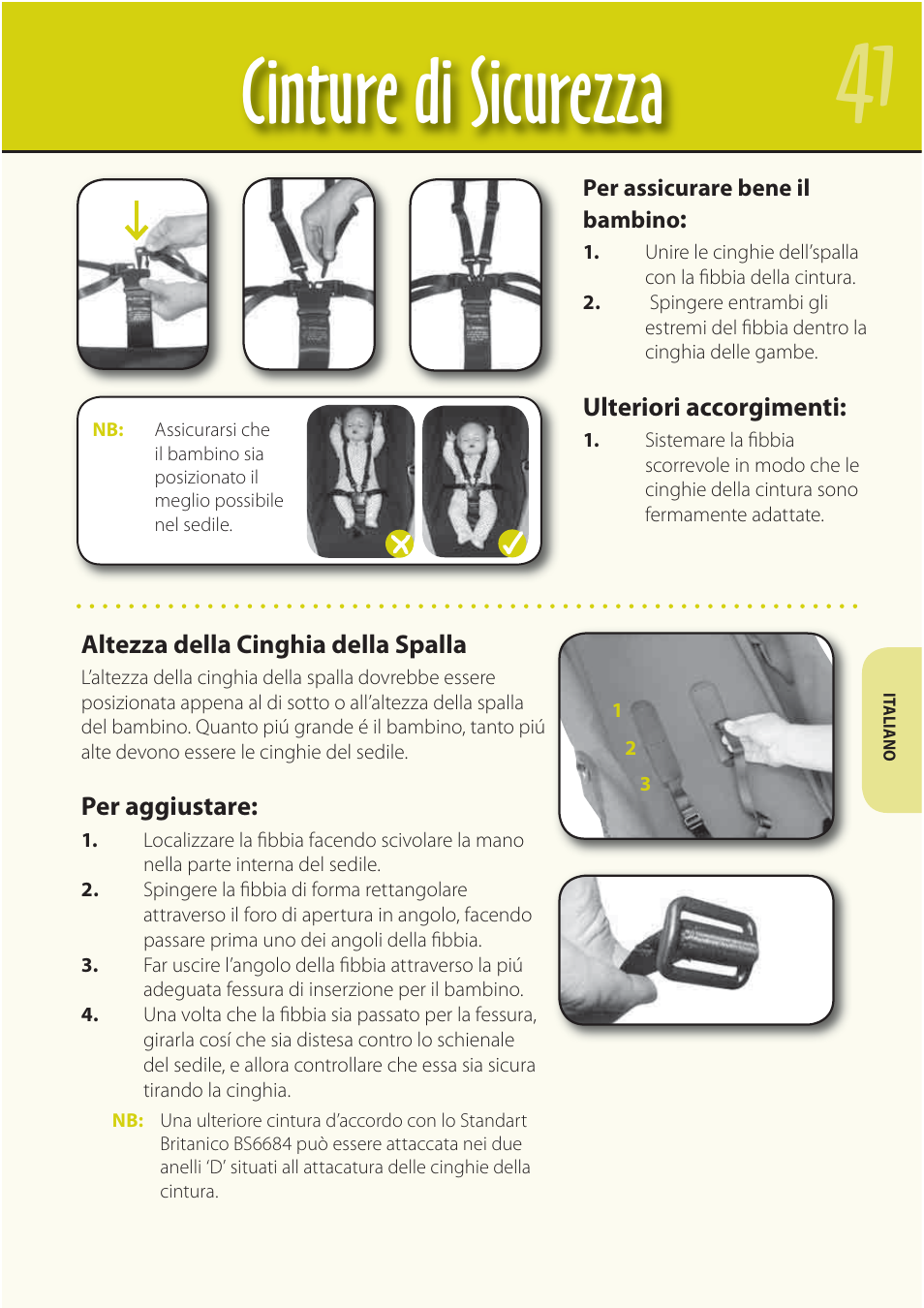 Cinture di sicurezza | Mountain Buggy Buggy Range Outside Cove User Manual | Page 43 / 89
