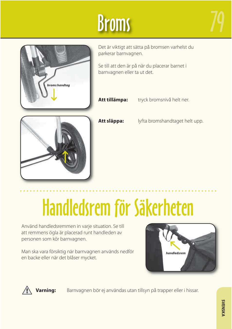 Broms handledsrem för säkerheten | Mountain Buggy Buggy Range Outside Cove User Manual | Page 81 / 89