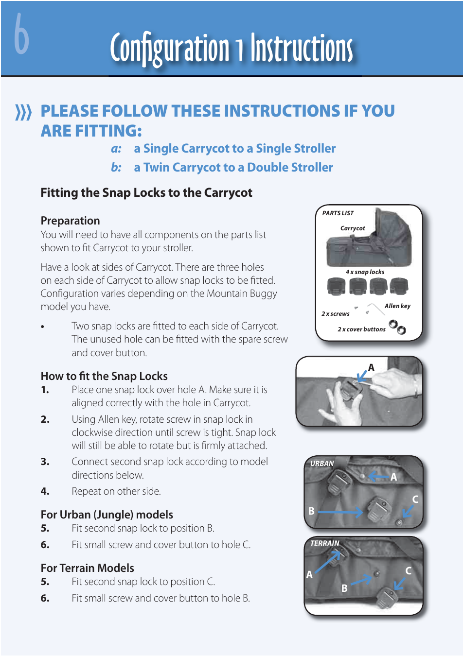 Conﬁ guration 1 instructions | Mountain Buggy Carrycot User Manual | Page 8 / 75