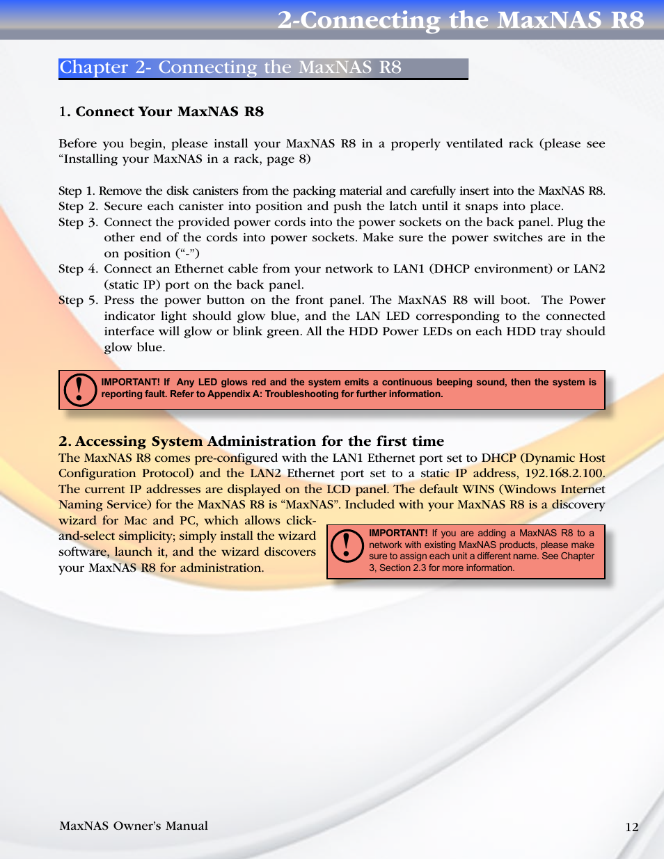 Connecting the maxnas r8, Chapter 2- connecting the maxnas r8 | MicroNet Technology MAXNAS R8 User Manual | Page 12 / 84