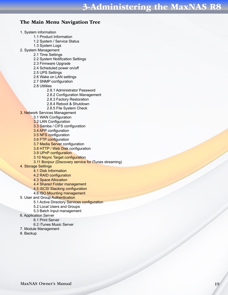 Administering the maxnas r8, The main menu navigation tree | MicroNet Technology MAXNAS R8 User Manual | Page 19 / 84