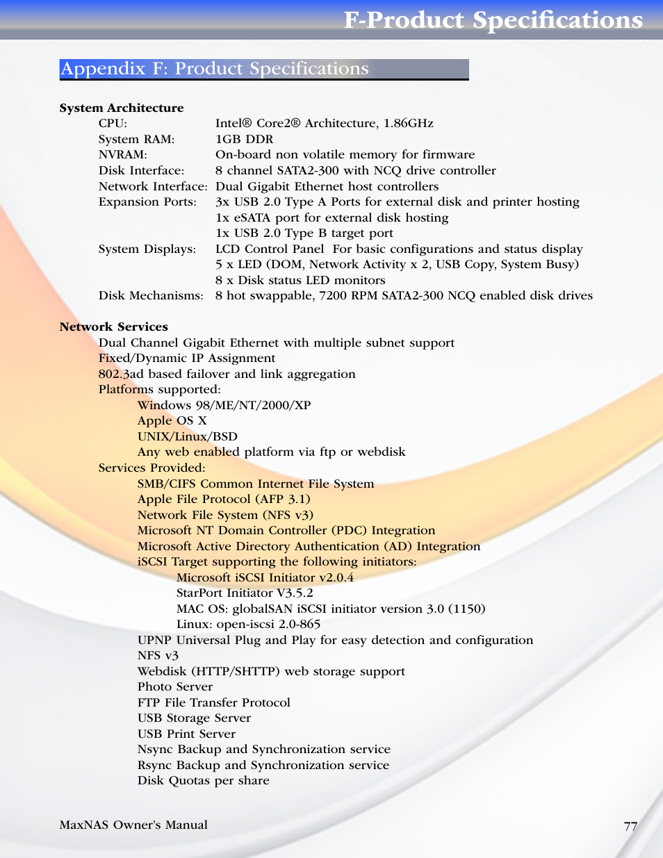 F-product specifications, Appendix f: product specifications | MicroNet Technology MAXNAS R8 User Manual | Page 77 / 84