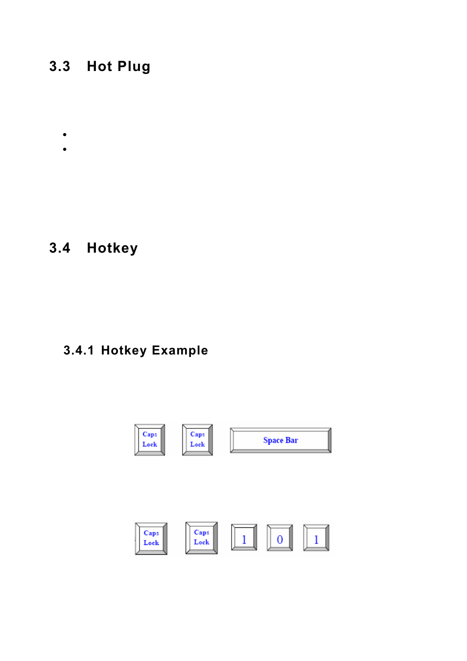 3 hot plug, 4 hotkey, 1 hotkey example | Hot plug, Hotkey | MicroNet Technology SP218D User Manual | Page 14 / 24