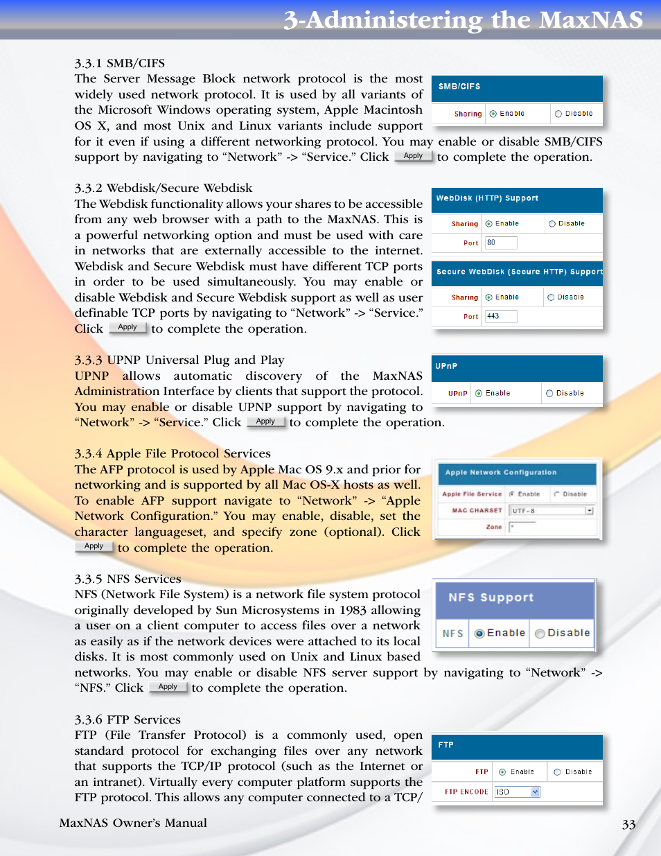 1 smb/cifs, 2 webdisk/secure webdisk, 3 upnp universal plug and play | 4 apple file protocol services, 5 nfs services, 6 ftp services, Administering the maxnas | MicroNet Technology MaxNAS User Manual | Page 33 / 79