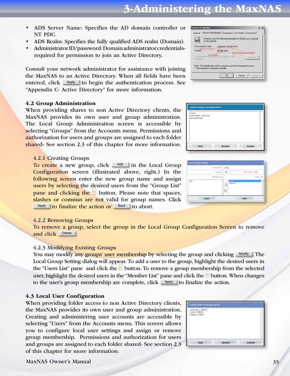 2 group administration, 1 creating groups, 2 removing groups | 3 modifying existing groups, 3 local user configuration, Administering the maxnas | MicroNet Technology MaxNAS User Manual | Page 35 / 79