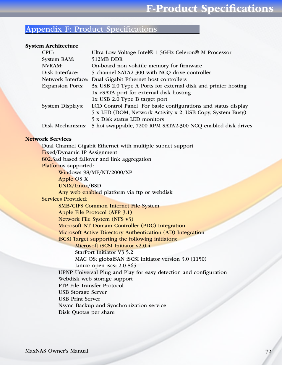 Appendix f: product specifications, F-product specifications | MicroNet Technology MaxNAS User Manual | Page 72 / 79