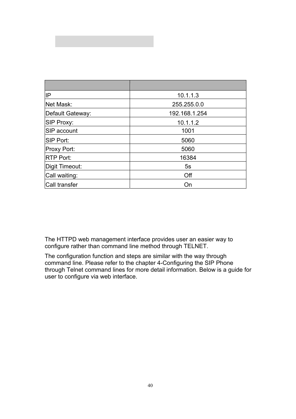 Web administration, 1 factory default, 2 configuring the sip phone through web | 2 configuring the sip phone through web pages | MicroNet Technology SP5101 User Manual | Page 41 / 86