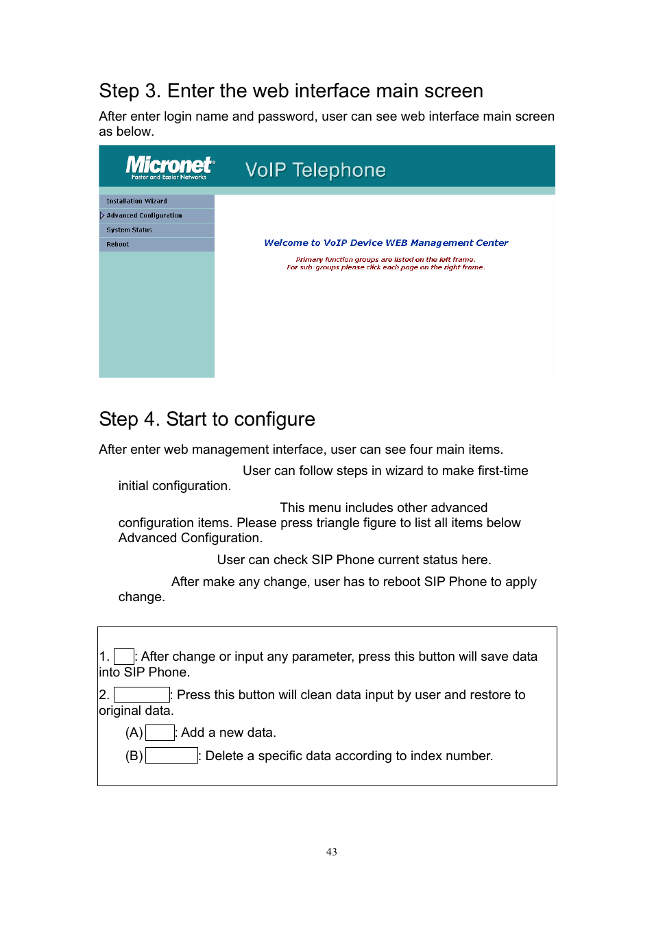 Step 3. enter the web interface main screen, Step 4. start to configure | MicroNet Technology SP5101 User Manual | Page 44 / 86