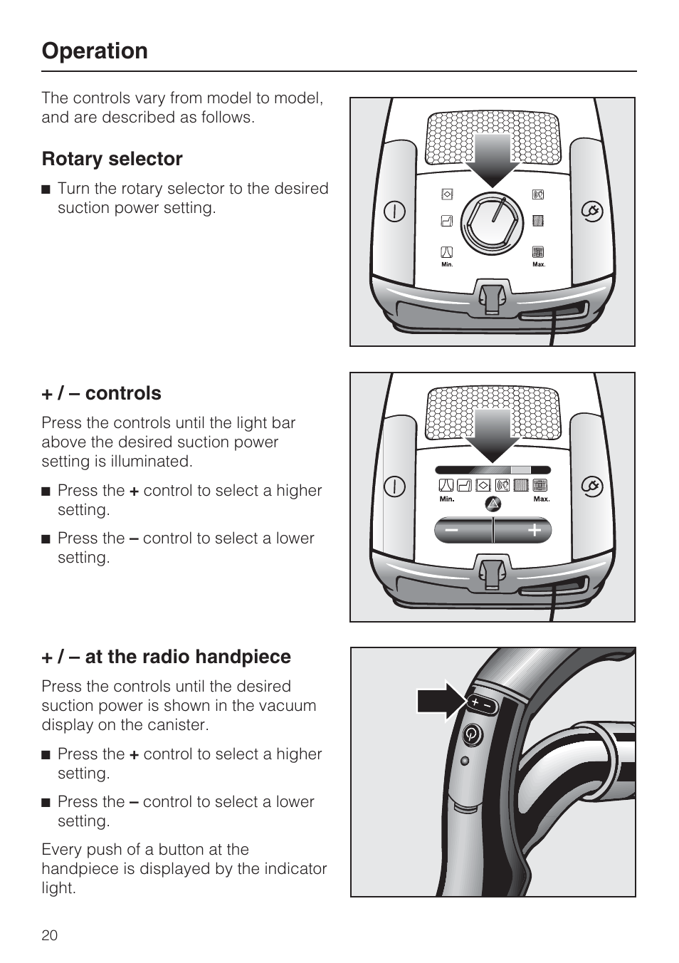 Operation, Rotary selector, Controls | At the radio handpiece | Miele S 4002 User Manual | Page 20 / 40