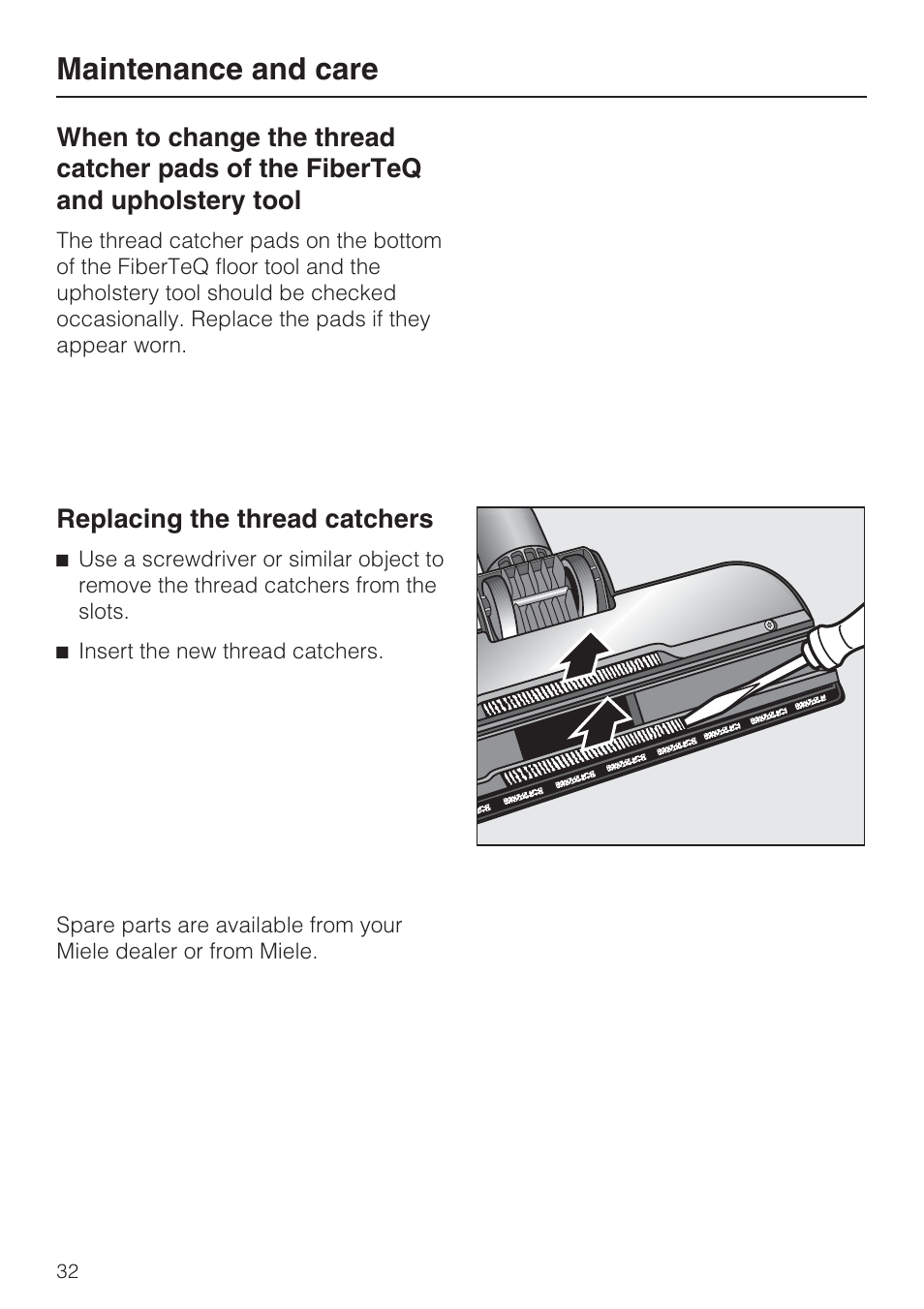 Replacing the thread catchers 32, Maintenance and care | Miele S 4002 User Manual | Page 32 / 40