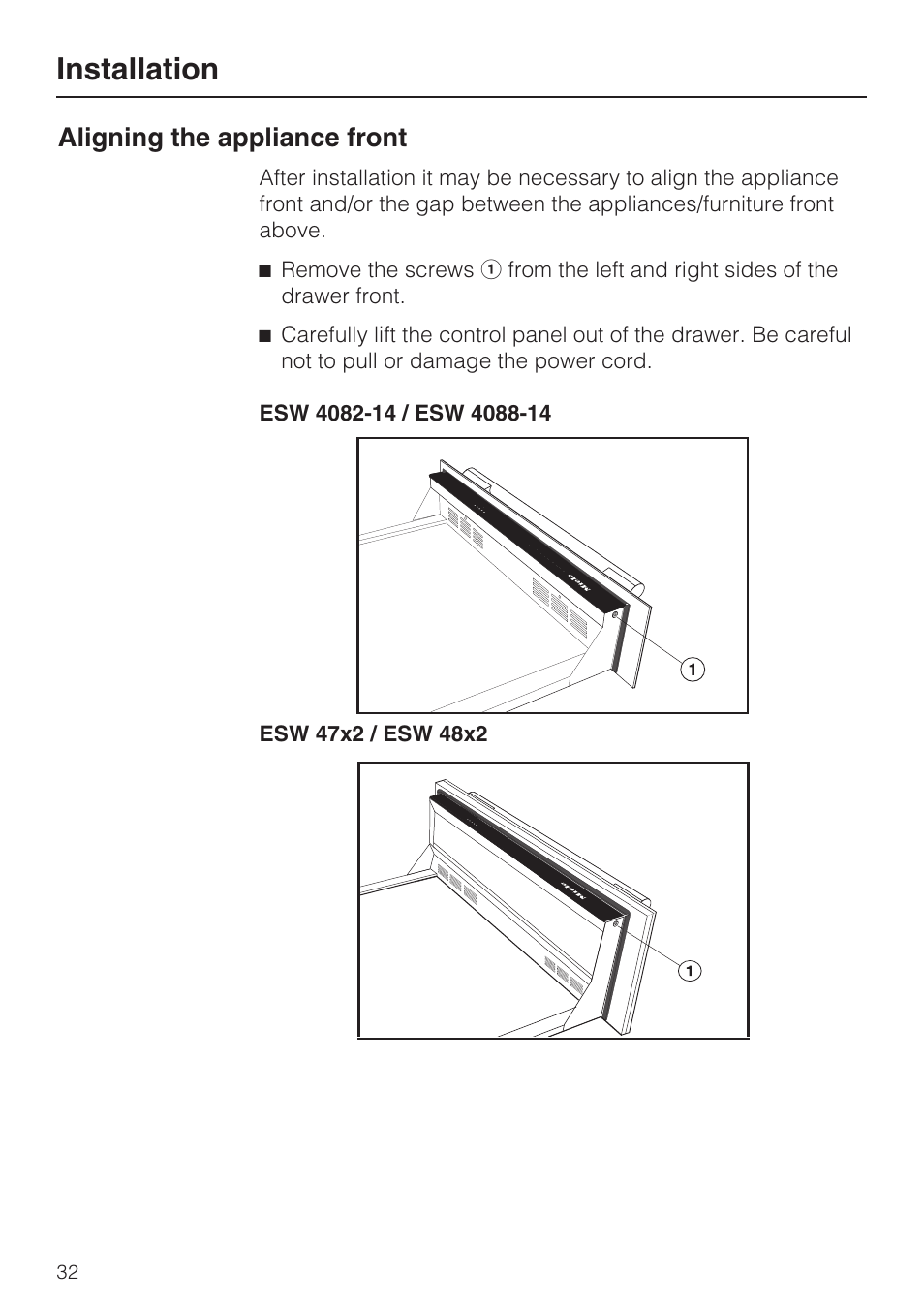 Aligning the appliance front 32, Installation, Aligning the appliance front | Miele ESW 4088-14 User Manual | Page 32 / 40