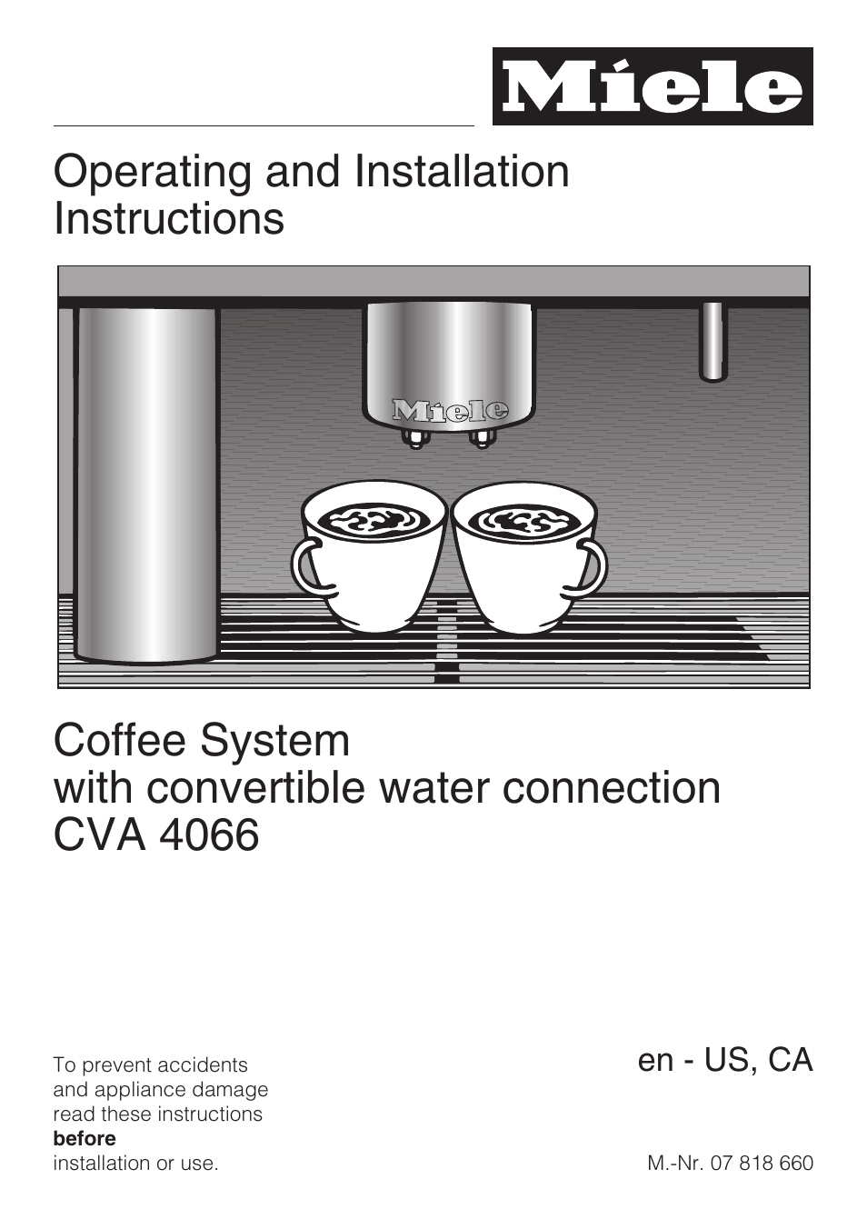 Miele COFFEE SYSTEM WITH CONVERTIBLE WATER CONNECTION CVA 4066 User Manual | 72 pages