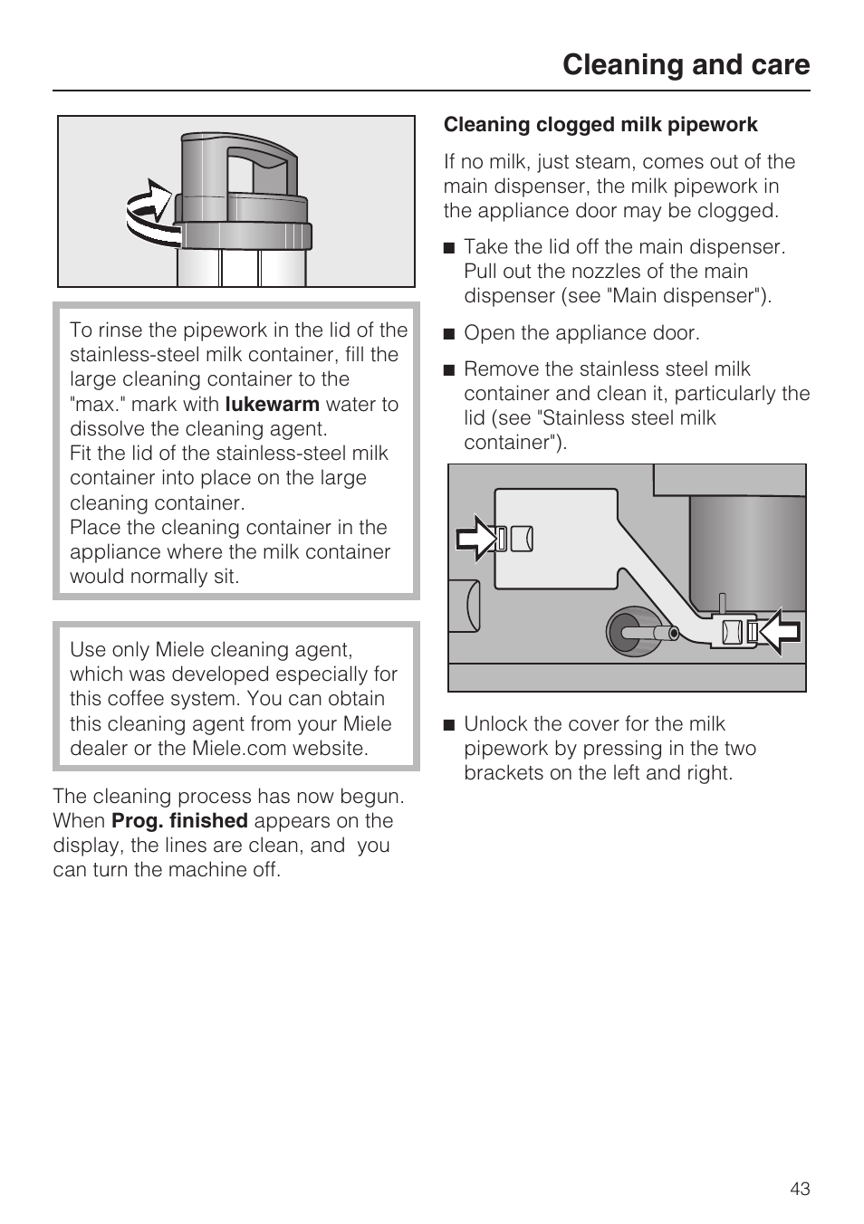 Cleaning and care | Miele COFFEE SYSTEM WITH CONVERTIBLE WATER CONNECTION CVA 4066 User Manual | Page 43 / 72