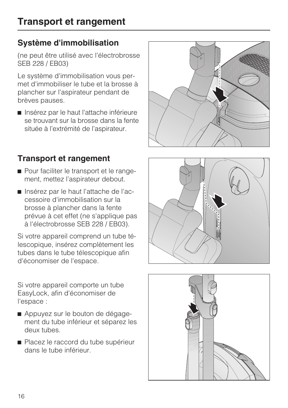 Système d'immobilisation, Transport et rangement | Miele Olympus S 2000 User Manual | Page 48 / 96