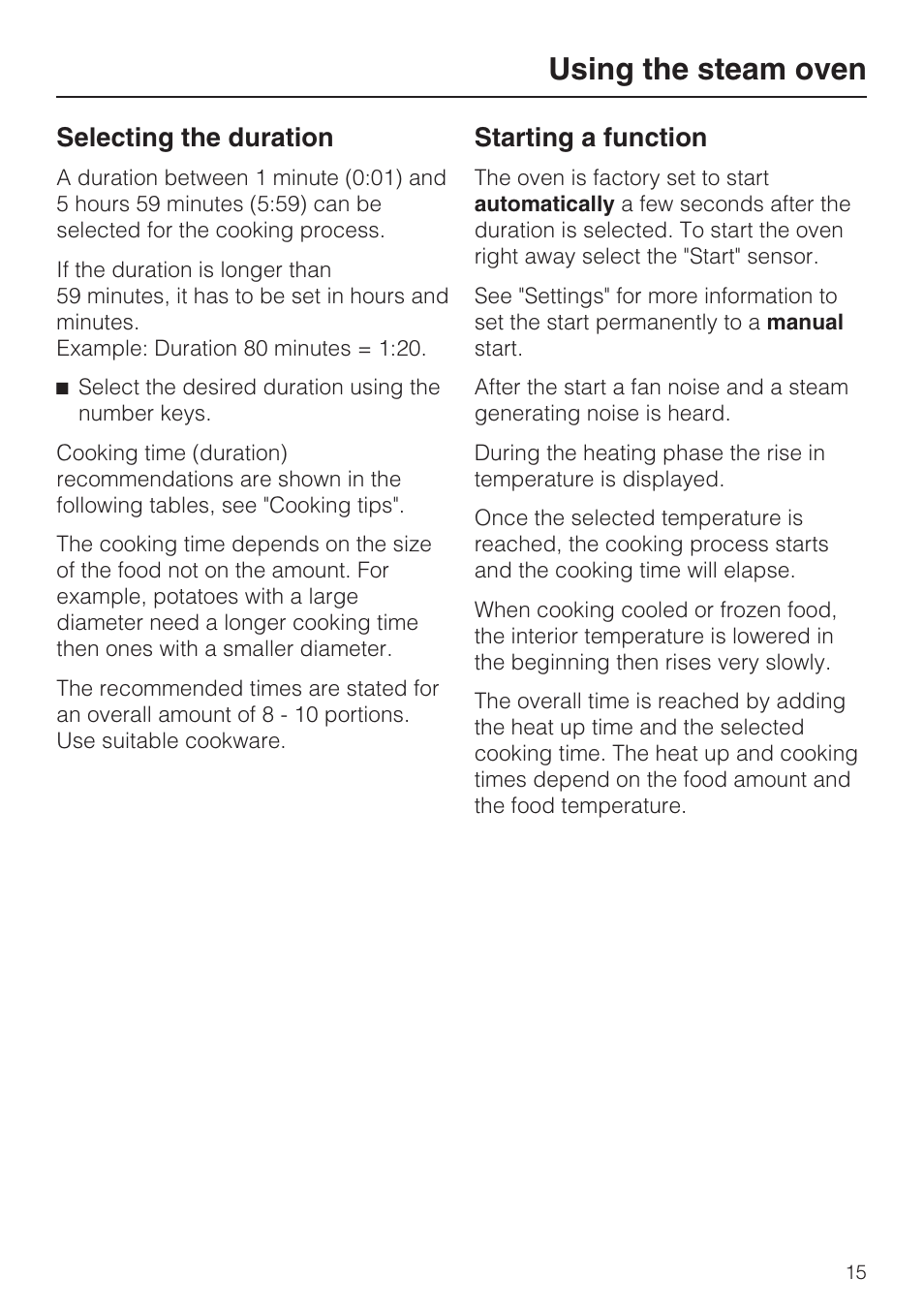 Selecting the duration 15, Starting a function 15, Using the steam oven | Selecting the duration, Starting a function | Miele DG 4088 User Manual | Page 15 / 56