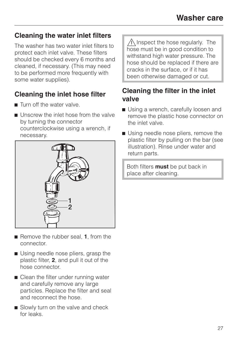 Cleaning the water inlet filters 27, Cleaning the inlet hose filter 27, Cleaning the filter in the inlet valve 27 | Washer care, Cleaning the water inlet filters, Cleaning the inlet hose filter, Cleaning the filter in the inlet valve | Miele SOFTTRONIC W 1113 User Manual | Page 31 / 56
