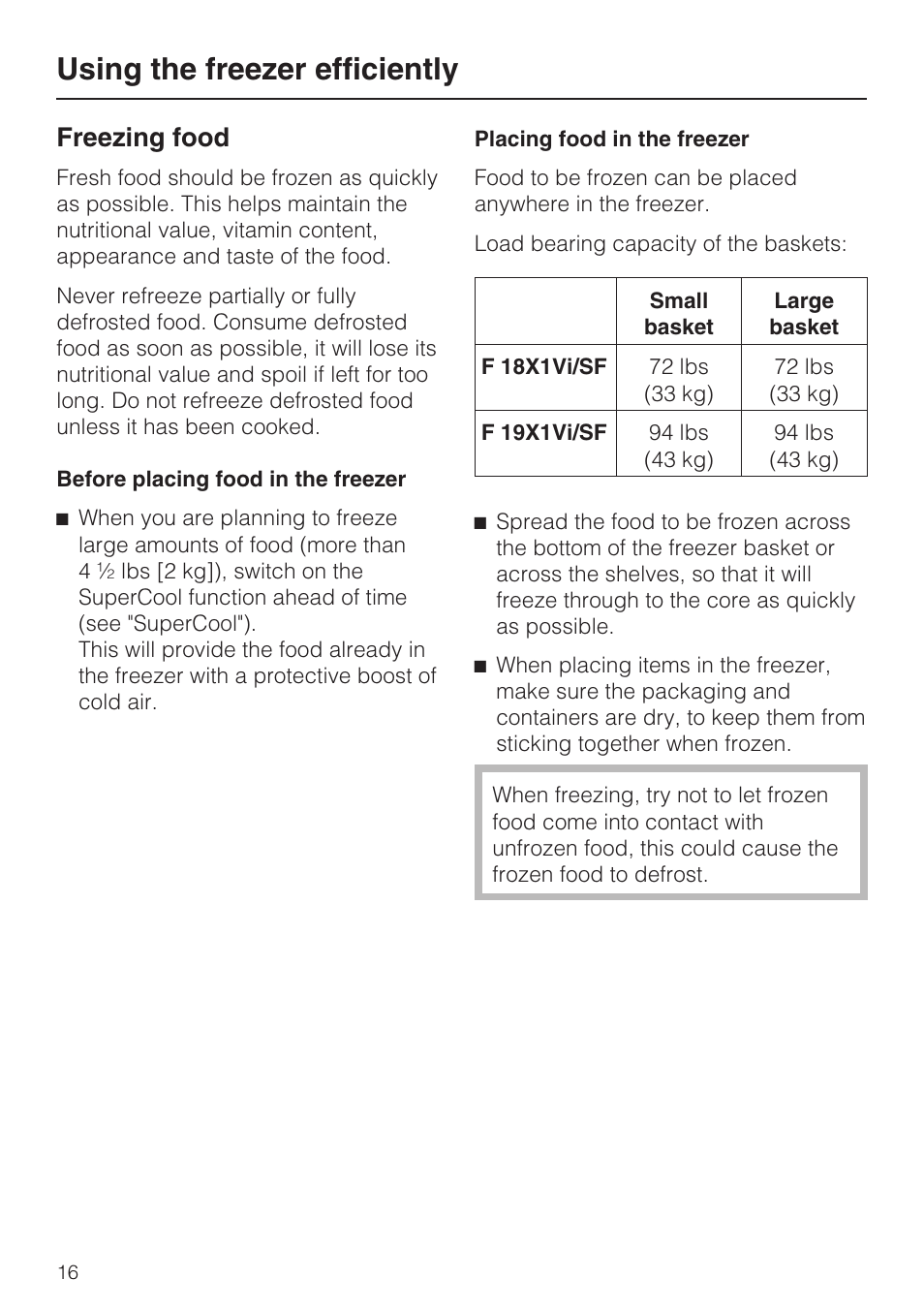 Using the freezer efficiently 16, Freezing food 16, Using the freezer efficiently | Freezing food | Miele F1811SF User Manual | Page 16 / 72
