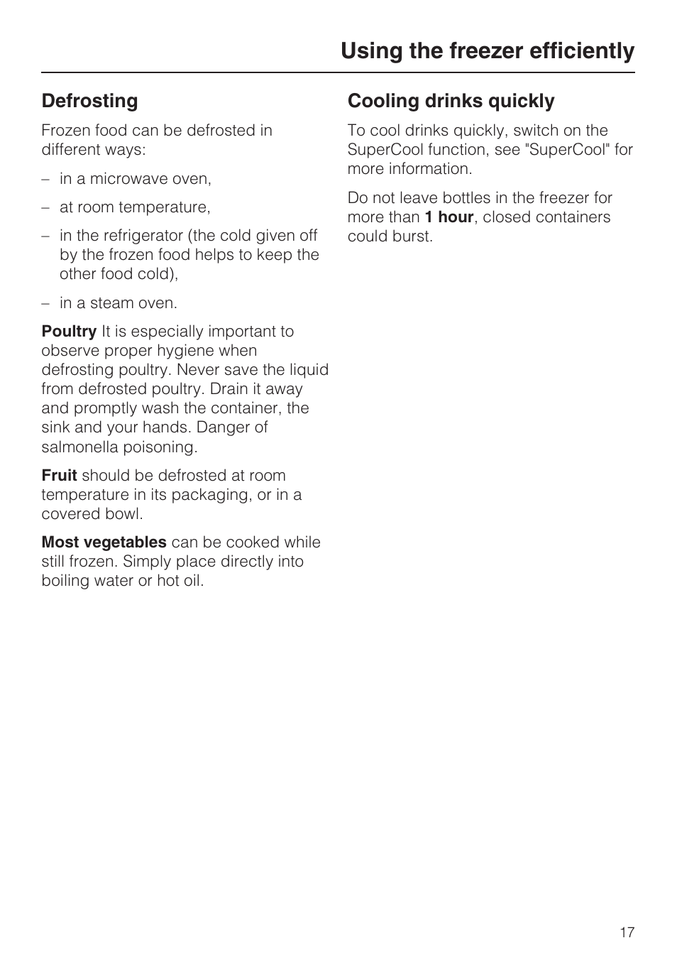 Defrosting 17, Cooling drinks quickly 17, Using the freezer efficiently | Defrosting, Cooling drinks quickly | Miele F1811SF User Manual | Page 17 / 72