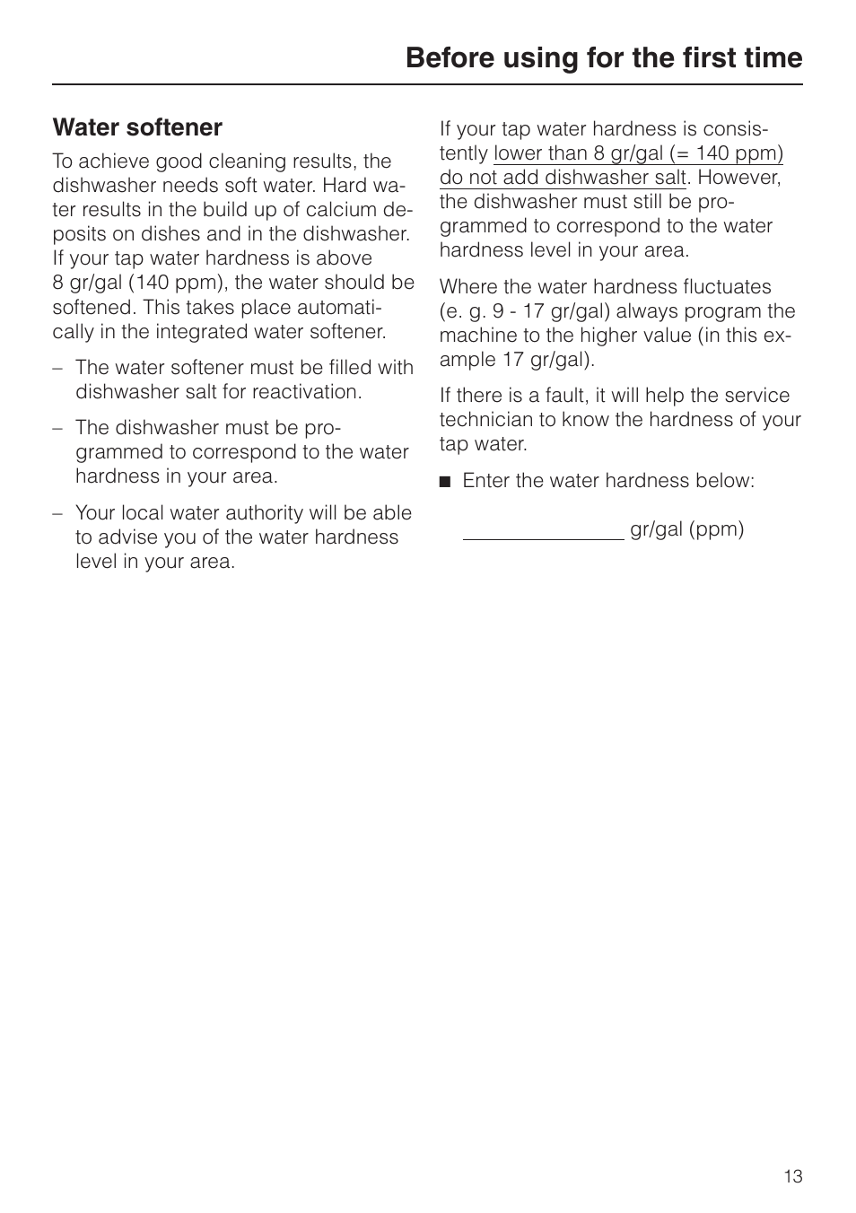 Wa ter soft ener 13, Water softener, Before using for the first time | Miele G848 User Manual | Page 13 / 60