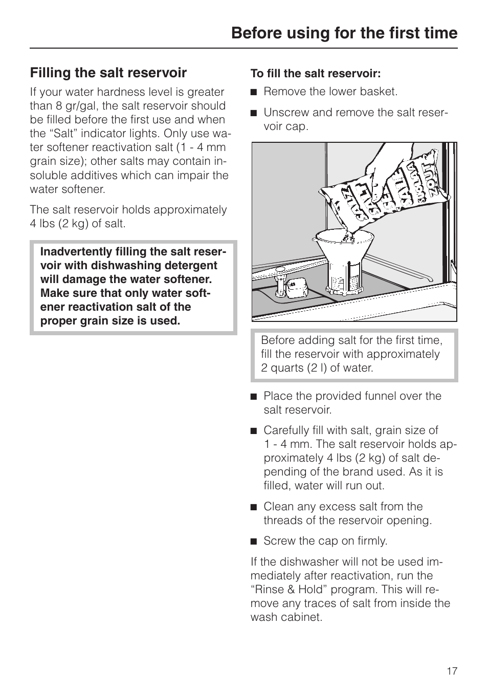 Be fore us ing for the first time 17, Fill ing the salt res er voir 17, Before using for the first time | Filling the salt reservoir | Miele G848 User Manual | Page 17 / 60