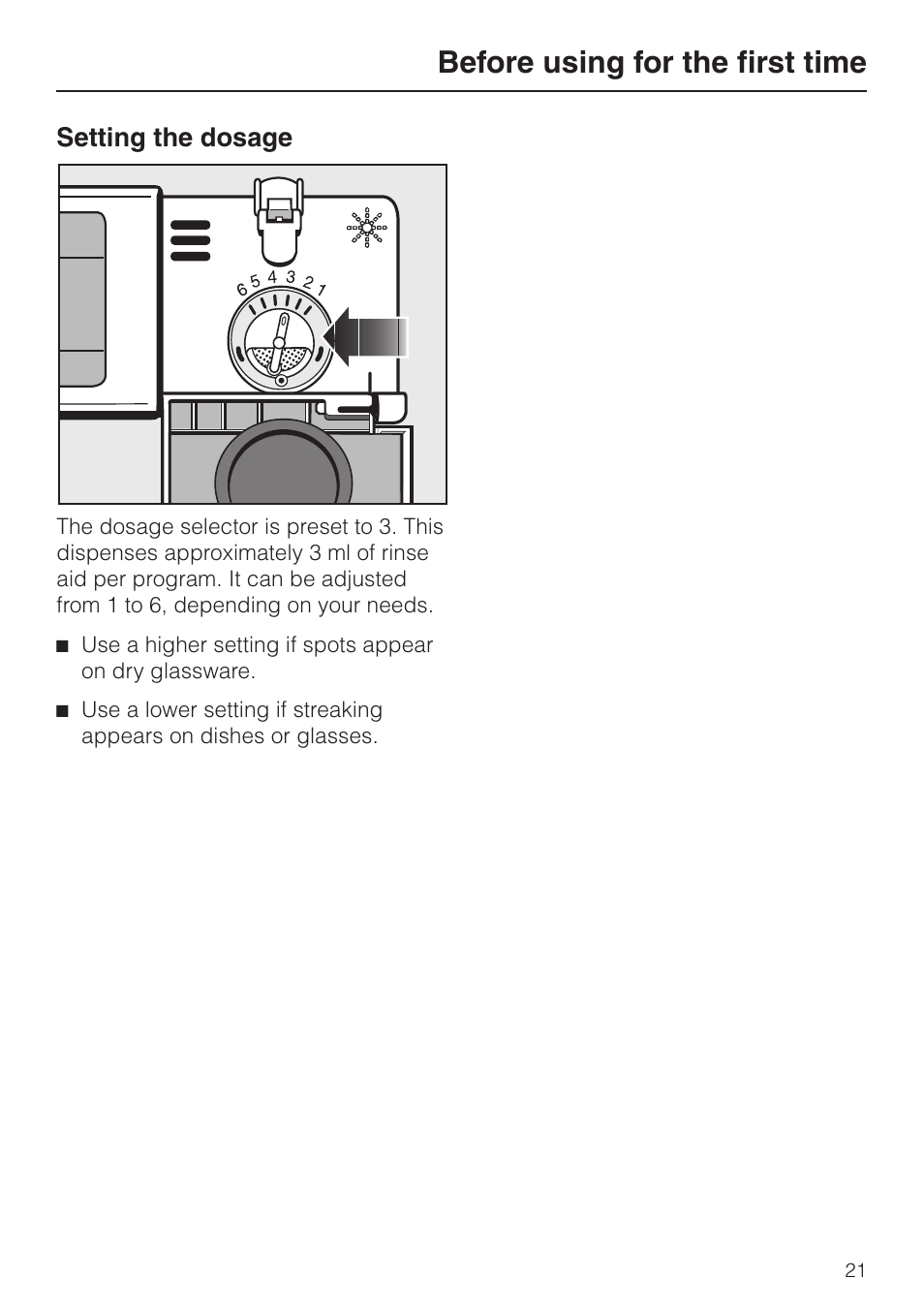 Set ting the dos age 21, Setting the dosage, Before using for the first time | Miele G848 User Manual | Page 21 / 60